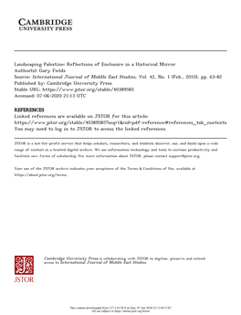 Landscaping Palestine: Reflections of Enclosure in a Historical Mirror Author(S): Gary Fields Source: International Journal of Middle East Studies, Vol