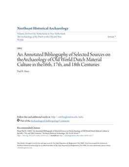 An Annotated Bibliography of Selected Sources on Thearchaeology of Old World Dutch Material Culture in The16th, 17Th, and 18Th Centuries Paul R