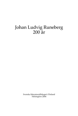 Johan Ludvig Runeberg 200 År