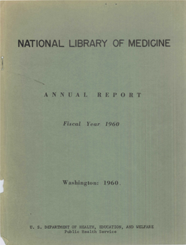 NLM Annual Report of Programs and Services, 1960