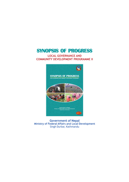 Synopsis of Progress Local Governance and Community Development Programme Ii