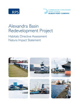 Alexandra Basin Redevelopment Project Habitats Directive Assessment Natura Impact Statement