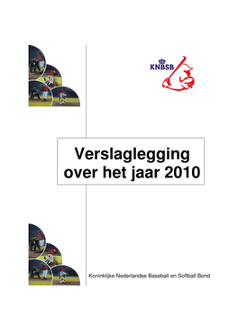 Verslaglegging Over Het Jaar 2010