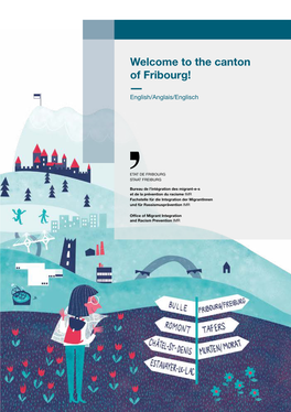 Welcome to the Canton of Fribourg! — English/Anglais/Englisch