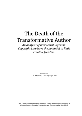 The Death of the Transformative Author an Analysis of How Moral Rights in Copyright Law Have the Potential to Limit Creative Freedom