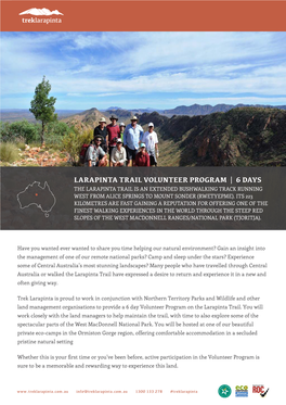 Larapinta Trail Volunteer Program | 6 Days the Larapinta Trail Is an Extended Bushwalking Track Running West from Alice Springs to Mount Sonder (Rwetyepme)