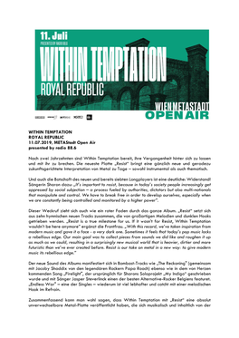 WITHIN TEMPTATION ROYAL REPUBLIC 11.07.2019, Metastadt Open Air Presented by Radio 88.6 Nach Zwei Jahrzehnten Sind Within Tempta