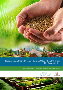 Feeding Asia in the 21St Century: Building Urban – Rural Alliances 10-12 August 2011