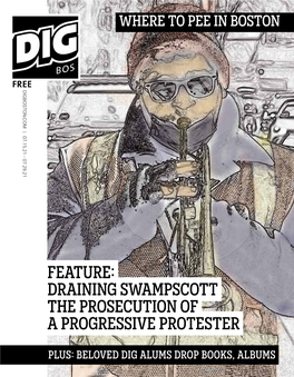 Feature: Draining Swampscott the Prosecution of a Progressive Protester