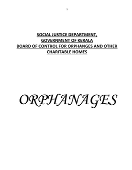 Social Justice Department, Government of Kerala Board of Control for Orphanges and Other Charitable Homes