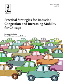 Practical Strategies for Reducing Congestion and Increasing Mobility for Chicago by Samuel R