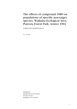 The Effects of Compound 1080 on Populations of Specific Non-Target Species, Waihaha Ecological Area, Pureora Forest Park, Winter 1994