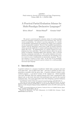 A Practical Partial Evaluation Scheme for Multi-Paradigm Declarative Languages∗†