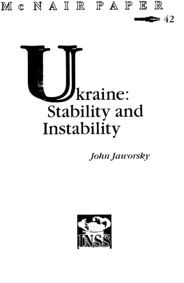 Ukraine: Stability and Instability