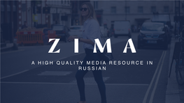 Zima Media Kit June 2019