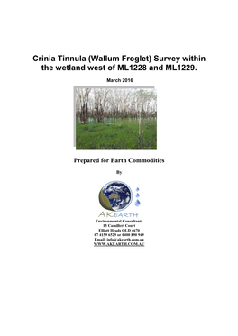Crinia Tinnula (Wallum Froglet) Survey Within the Wetland West of ML1228 and ML1229