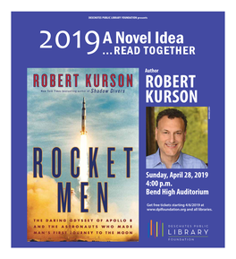 ROBERT KURSON Author Presents FOUNDATION LIBRARY PUBLIC DESCHUTES Author Interview an Interview with Robert Kurson