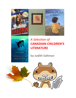 A Selection of CANADIAN CHILDREN's LITERATURE By