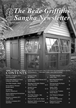 SPRING 2012 the Bede Griffiths Sangha Newsletter the Bede Griffiths Sangha Is Committed to the Search for the Truth at the Heart of All Religions