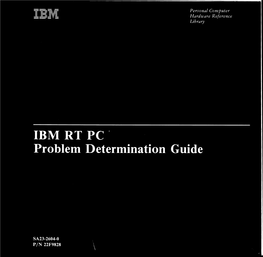 IBM RT PC Problem Determination Guide