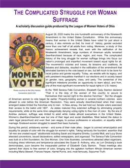 THE COMPLICATED STRUGGLE for WOMAN SUFFRAGE a Scholarly Discussion Guide Produced by the League of Women Voters of Ohio