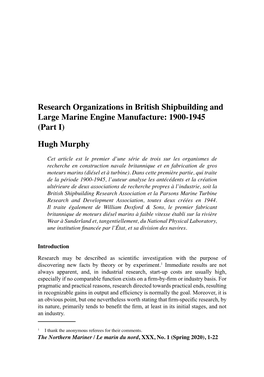 Research Organizations in British Shipbuilding and Large Marine Engine Manufacture: 1900-1945 (Part I)