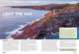 LIGHT the WAY One of the Most Magical Ways to Experience the NSW Far South Coast Is on a Three-Day Walk Through Ben Boyd National Park