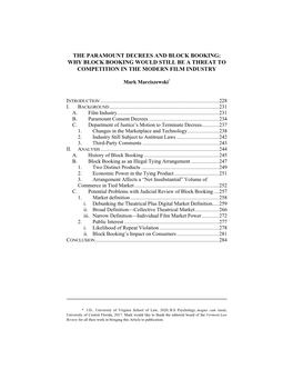 The Paramount Decrees and Block Booking: Why Block Booking Would Still Be a Threat to Competition in the Modern Film Industry
