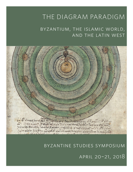 THE DIAGRAM PARADIGM Byzantium, the Islamic World, and the Latin West