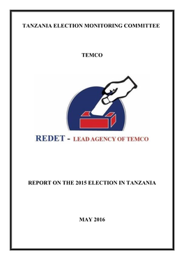 Tanzania Election Monitoring Committee Temco Report On