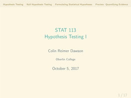 STAT 113 Hypothesis Testing I