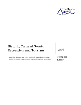 Historic, Cultural, Scenic, Recreation and Tourism Technical Report