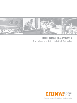 Building the Power the Labourers’ Union in British Columbia