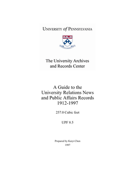 Guide, University Relations News and Public Affairs Records (UPF 8.5)