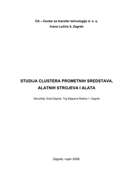 Studija Clustera Prometnih Sredstava, Alatnih Strojeva I Alata