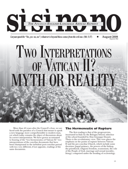 Two Interpretations of Vatican II: Myth Or Reality?