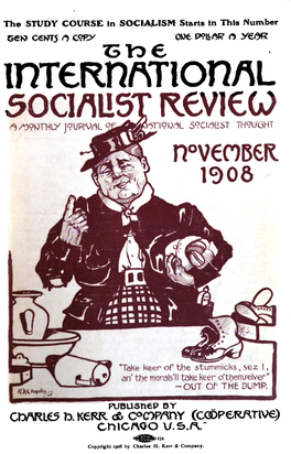 THE International Socialist Review a Monthly Journal of Lntema.Tiona.L Soeia.Liat Thovght