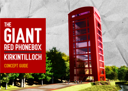 The Giant Red Phonebox