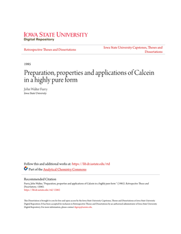 Preparation, Properties and Applications of Calcein in a Highly Pure Form John Walter Furry Iowa State University