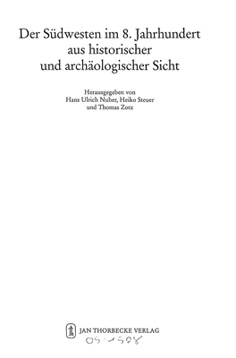 Herausgegeben Von Hans Ulrich Nuber, Heiko Steuer Und Thomas Zotz