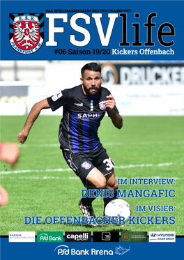 Denis Mangafic Die Offenbacher Kickers