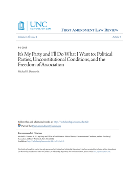 It's My Party and I'll Do What I Want To: Political Parties, Unconstitutional Conditions, and the Freedom of Association Michael R