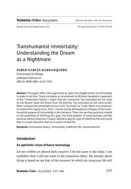 Transhumanist Immortality: Understanding the Dream As a Nightmare Transhumanist Immortality: Understanding the Dream As a Nightmare