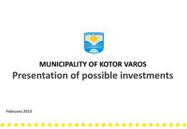 Presentation of Possible Investments