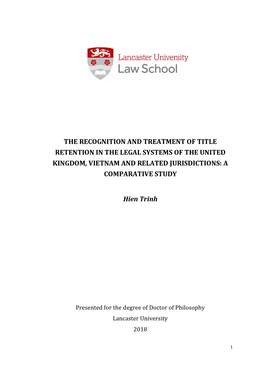 The Recognition and Treatment of Title Retention in the Legal Systems of the United Kingdom, Vietnam and Related Jurisdictions: a Comparative Study