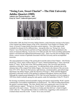 Swing Low, Sweet Chariot”—The Fisk University Jubilee Quartet (1909) Added to the National Registry: 2002 Essay by Toni P