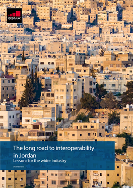 The Long Road to Interoperability in Jordan Lessons for the Wider Industry
