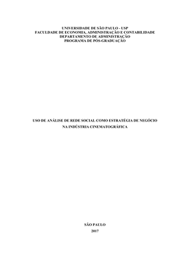 Universidade De São Paulo - Usp Faculdade De Economia, Administração E Contabilidade Departamento De Administração Programa De Pós-Graduação