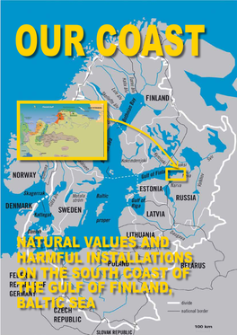 Natural Values and Harmful Installations on the South Coast of the Gulf of Finland, Baltic Sea