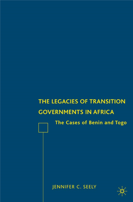 The Legacies of Transition Governments in Africa: the Cases of Benin and Togo